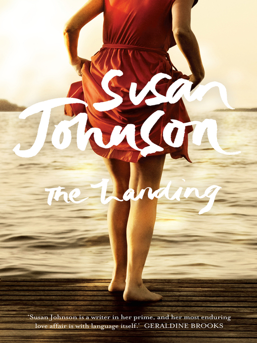 Title details for The Landing by Susan Johnson - Available